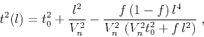\begin{displaymath}
t^2(l) =
t_0^2 + {l^2 \over V_n^2} - {{f\,(1-f)\,l^4} \over
{V_n^2\,\left(V_n^2 t_0^2 + f\,l^2\right)}}\;,
\end{displaymath}