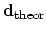 $\bold d_{\rm theor}$