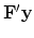 $\bold F' \bold y$