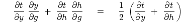 $\displaystyle    \
{\partial t \over \partial y}  {\partial y \over \parti...
...( {\partial t \over \partial y}  +\
{\partial t \over \partial h }   \right)$