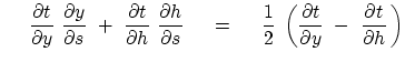 $\displaystyle    \
{\partial t \over \partial y}  {\partial y \over \parti...
...( {\partial t \over \partial y}  -\
{\partial t \over \partial h }   \right)$