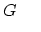 $\displaystyle G    $