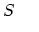 $\displaystyle S    $