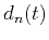 ${{d}_{n}}(t)$
