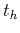 $ \textcolor{darkgreen}{ {{ t }_h}} $