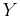 $Y$