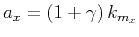 $a_{x}=\left (1+\gamma\right)k_{m_x}$