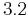 $3.2$