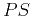$PS$