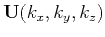 $ \mathbf U(k_x,k_y,k_z)$