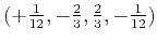 $ (+\frac{1}{12},-\frac{2}{3},\frac{2}{3},-\frac{1}{12})$