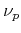 $ \nu_p$