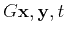 $G{ { \mathbf{x} } , { \mathbf{y} } , { t } }$