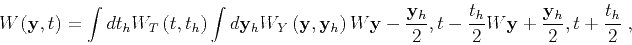 \begin{displaymath}
W_{} \left ( { \mathbf{y} } , { t } \right) =
\int d {{ t }...
...c{ {{ \mathbf{y} }_h} }{2}, { t } +\frac{ {{ t }_h} }{2}} \;,
\end{displaymath}