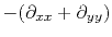 $ -(\partial_{xx}+\partial_{yy})$