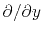$ \partial / \partial y$