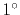 $ 1^\circ$