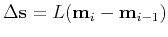 $\Delta \mathbf s = L (\mathbf m_i - \mathbf m_{i-1})$