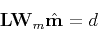 \begin{displaymath}\mathbf L \mathbf W_m \hat {\mathbf m} = d\end{displaymath}