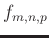 $ f_{m,n,p}$