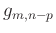 $ g_{m,n-p}$