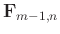 $ \mathbf{F}_{m-1,n}$
