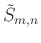 $ \tilde{S}_{m,n}$