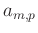 $ a_{m,p}$