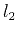 $ l_2$