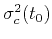 $ \sigma_c^2(t_0)$