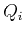 $ Q_i$