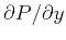 $ \partial{P}{\slash}\partial{y}$