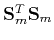 $ \mathbf{S}_m^T\mathbf{S}_m$