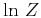 $\ln\,Z$