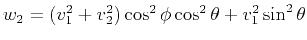 $ w_2=(v_1^2+v_2^2)\cos^2\phi\cos^2\theta+v_1^2\sin^2\theta$