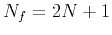 $N_f=2N+1$