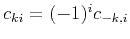 $c_{ki}=(-1)^ic_{-k,i}$