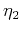 $\eta_2$