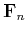 $\mathbf{F}_n$