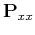 $\tensor{P}_{xx}$