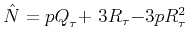 $ \hat{N}={pQ}_{{\tau }}{+&nbsp;3R}_{{\tau }}{-3p{R}_{{\tau }}^{2}}$