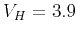 $ V_{H}=3.9$