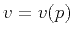 $ v=v(p)$