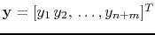 $ \mathbf{y}=[y_1 y_2, \ldots,y_{n+m}]^T$