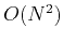 $O (N^2)$
