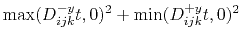 $\displaystyle \max(D_{ijk}^{-y} t, 0)^2+
\min(D_{ijk}^{+y} t, 0)^2$