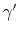 $\gamma'$