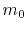 $m_0$