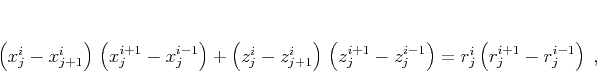 \begin{displaymath}
\left(x_j^i - x_{j+1}^i \right)\, \left(x_j^{i+1} - x_j^{...
...j^{i-1}\right)
= r_j^i \left(r_j^{i+1} - r_j^{i-1}\right)\;,
\end{displaymath}
