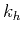 $k_h$